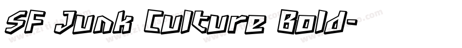 SF Junk Culture Bold字体转换